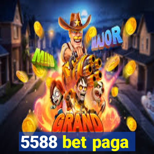 5588 bet paga